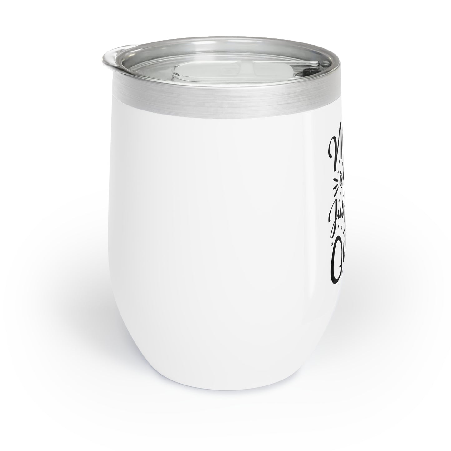 Chill Wine Tumbler