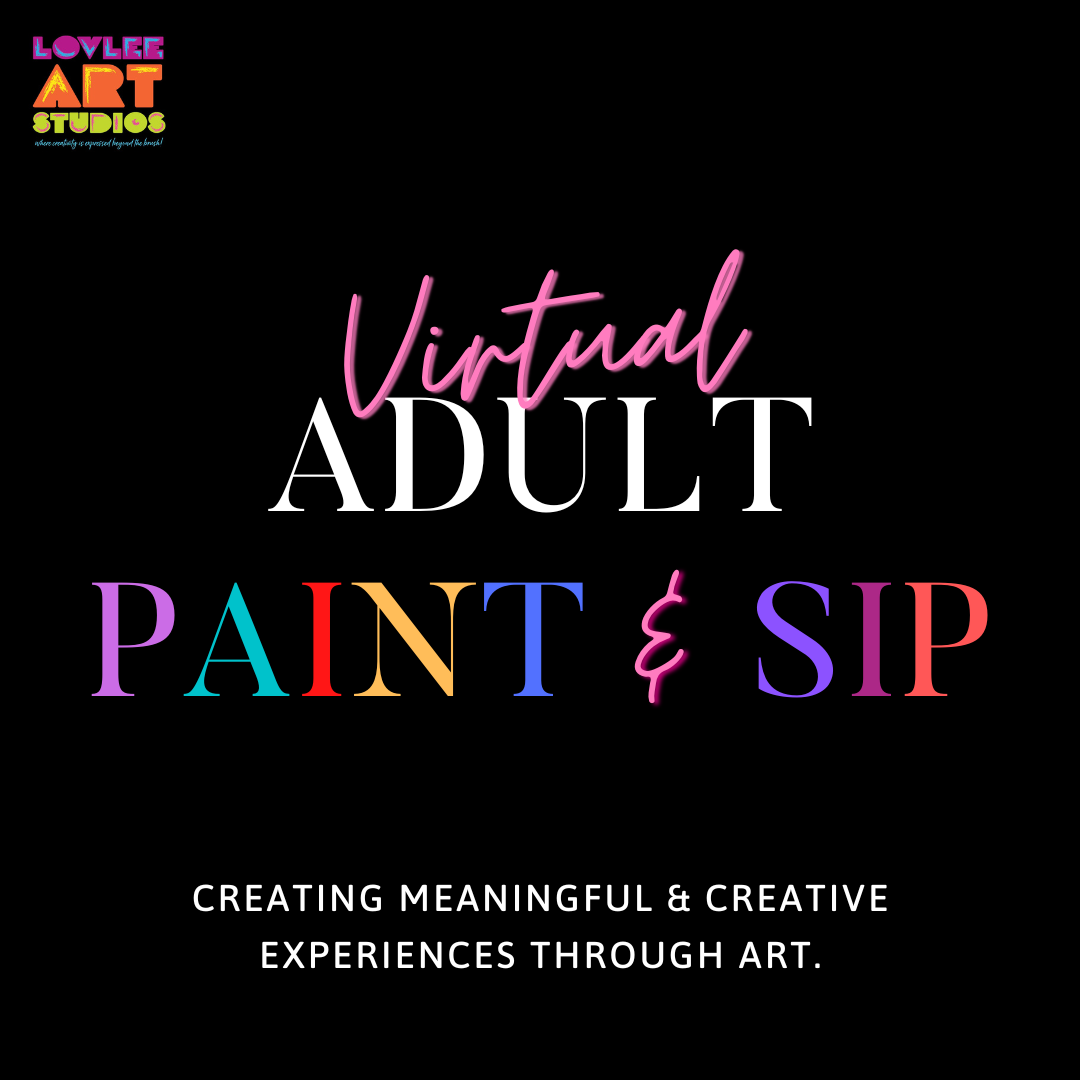Virtual Adult Paint and Sip [DEPOSIT]