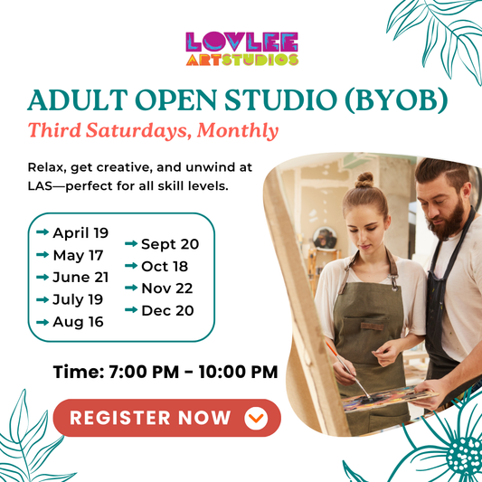 Adult Open Studio (BYOB) Every Third Saturdays