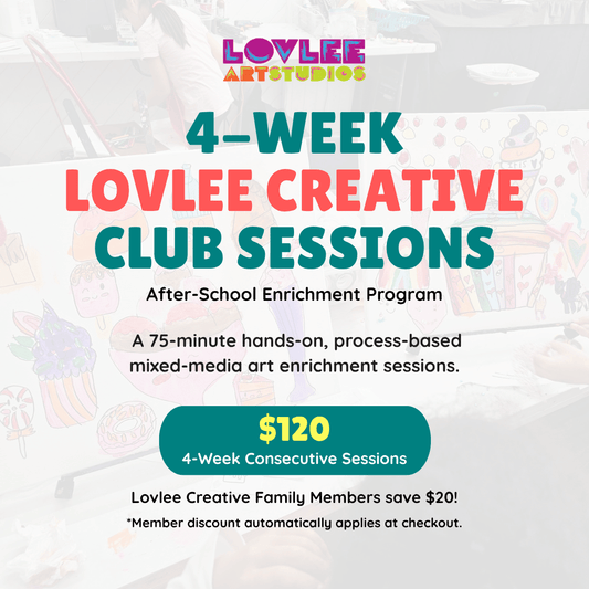 4-Week Lovlee Creative Club Sessions
